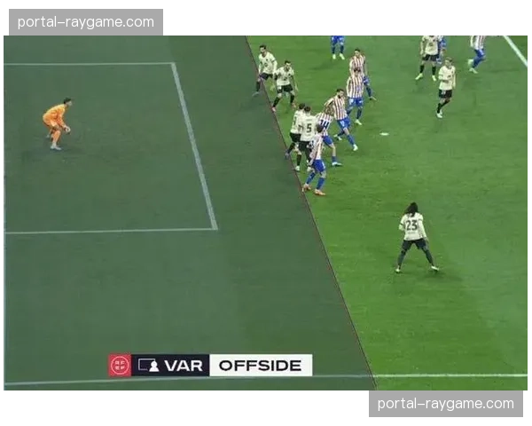 西甲联盟讨论引入“半自动越位”技术，或于下赛季测试